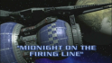 Midnight on the Firing Line