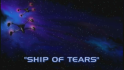 Ship of Tears